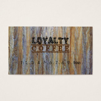 Loyalty Coffee Punch Modern Wood Grain #9 Business Card