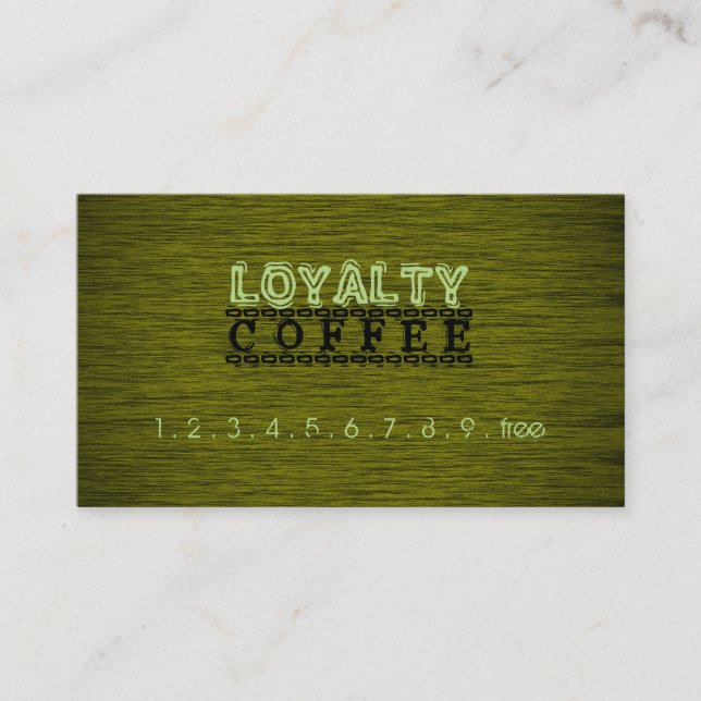 Loyalty Coffee Punch Wood Look #6 Card (Front)