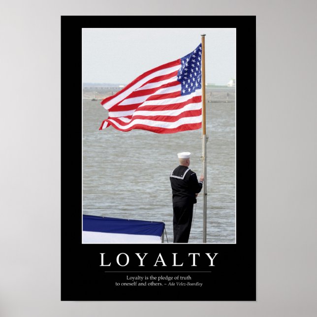 Loyalty: Inspirational Quote Poster (Front)
