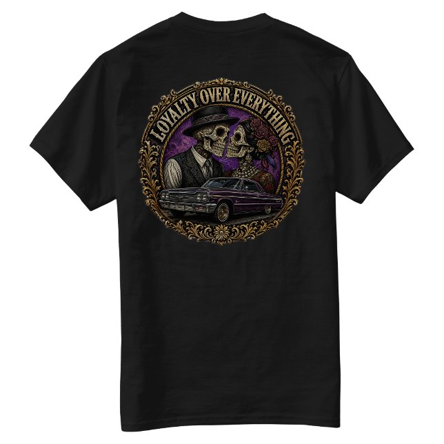 Loyalty over everything Back hit  T-Shirt (Loyalty over everything Back hit T-Shirt)