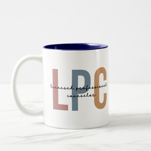 LPC Licensed Professional Counselor Two_Tone Coffee Mug