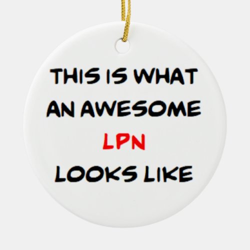 lpn awesome ceramic ornament