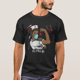 LPN BLACK NURSE Black History Month Junenth Women T-Shirt