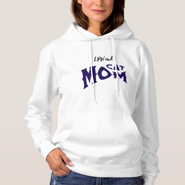 LPN Cat Mom Black/ Blue on White Typography Hoodie (Front)