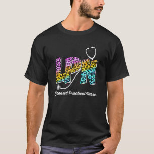 Lpn For Licensed Practical Nurse Leopard Nurses D T-Shirt