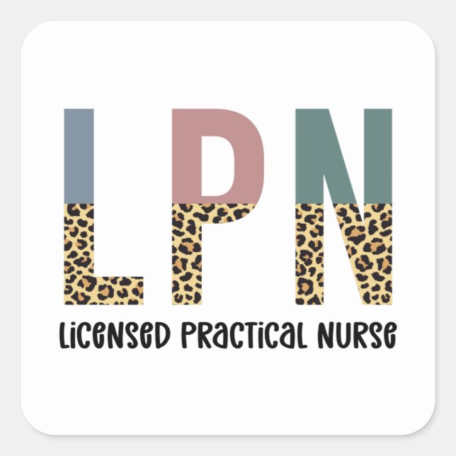 LPN Licensed Practical Nurse LPN Graduation Gift Square Sticker (Front)