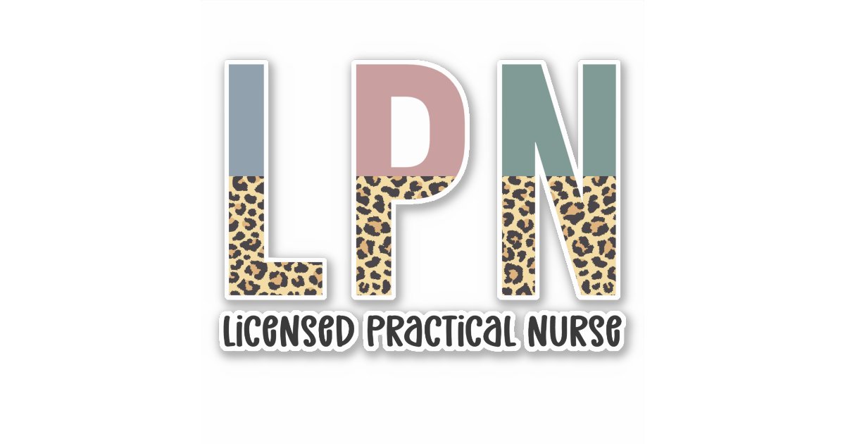 LPN Licensed Practical Nurse LPN Graduation Gift Sticker | Zazzle