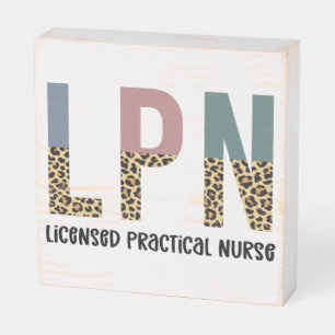 LPN Licensed Practical Nurse LPN Graduation Gift Wooden Box Sign