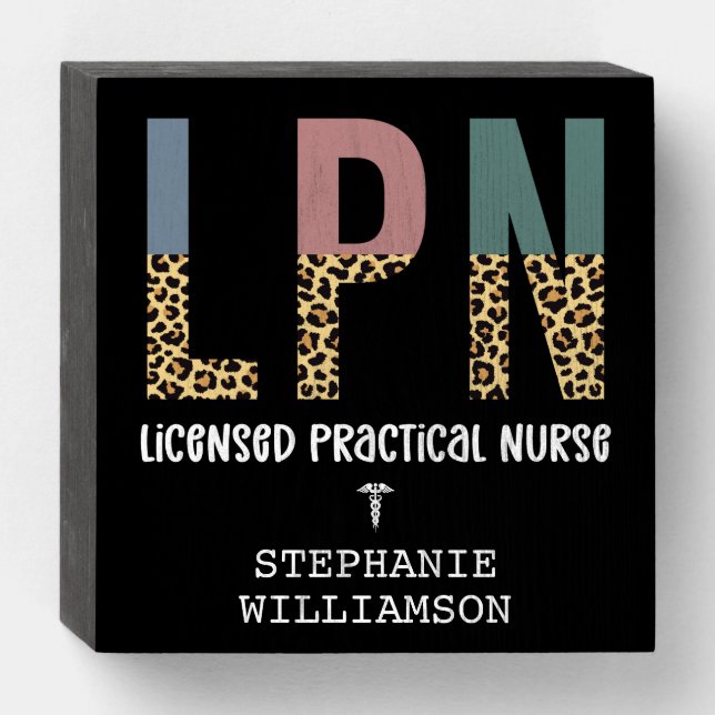 LPN Licensed Practical Nurse Personalized Wooden Box Sign (Front Horizontal)