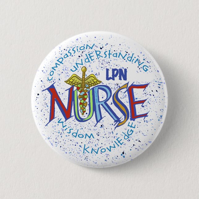LPN Nurse Motto Button (Front)