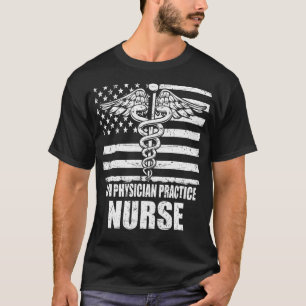 LPN Physician Practice Nurse American Flag T-Shirt