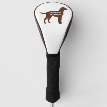 Lr Chocolate Lab Name Silhouette Golf Head Cover by BreakoutTees at Zazzle