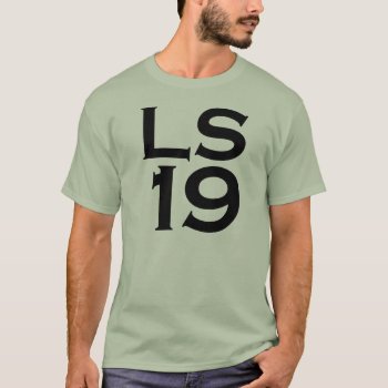 Ls19 Shirt by DaleDemi at Zazzle