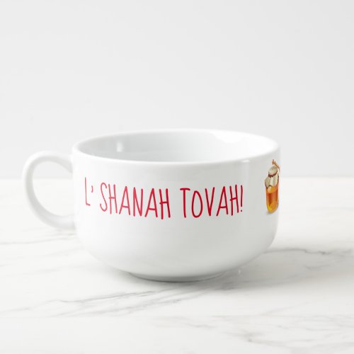 LShanah Tovah A Good and Sweet New Year Honey Soup Mug