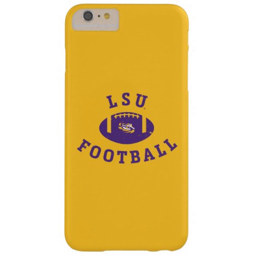 LSU Football  Louisiana State 4 Barely There iPhone 6 Plus Case