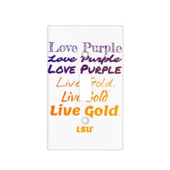 Lsu Live Purple Light Switch Cover by lsufanmerch at Zazzle