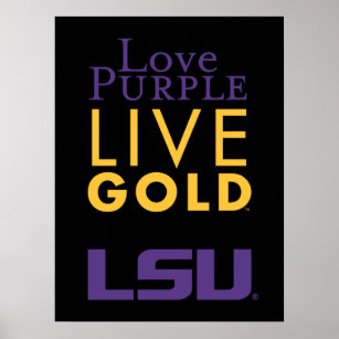 LSU Love Purple Live Gold Logo Poster
