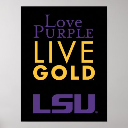 Lsu Love Purple Live Gold Logo Poster