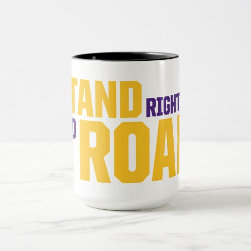 LSU  Stand Right Up And Roar Mug