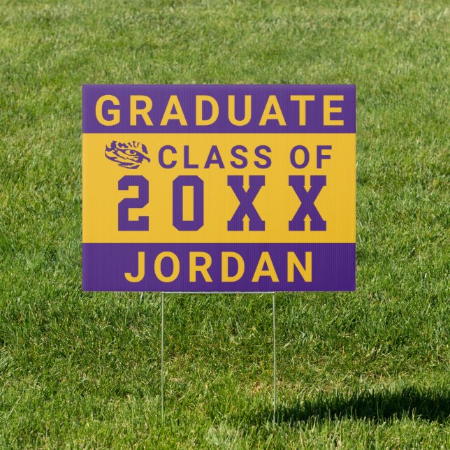 LSU Tigers Graduate - Class of Sign (Insitu)