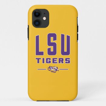Lsu Tigers | Louisiana State 4 Iphone 11 Case by lsufanmerch at Zazzle