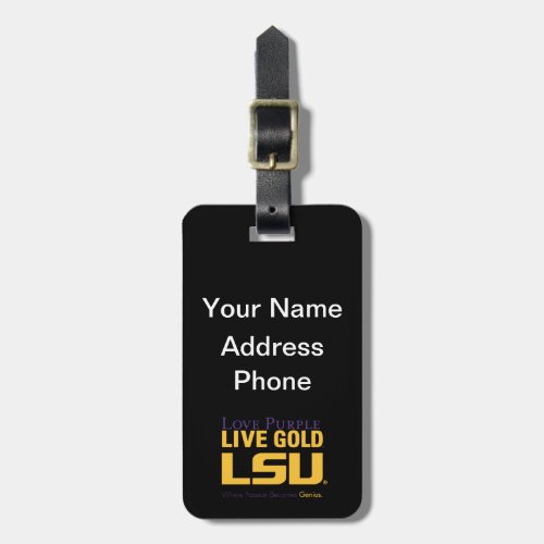 LSU Where Passion Becomes Genius Luggage Tag