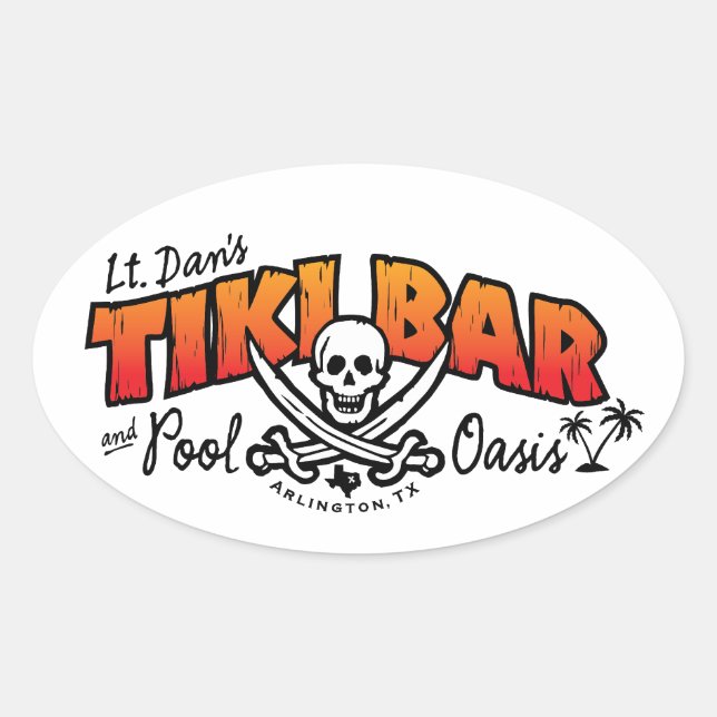 Lt. Dan's Tiki Bar & Pool Oasis Merchandise Oval Sticker (Front)