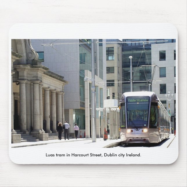 Luas Tram, Harcourt St., Dublin city Ireland Mouse Pad (Front)
