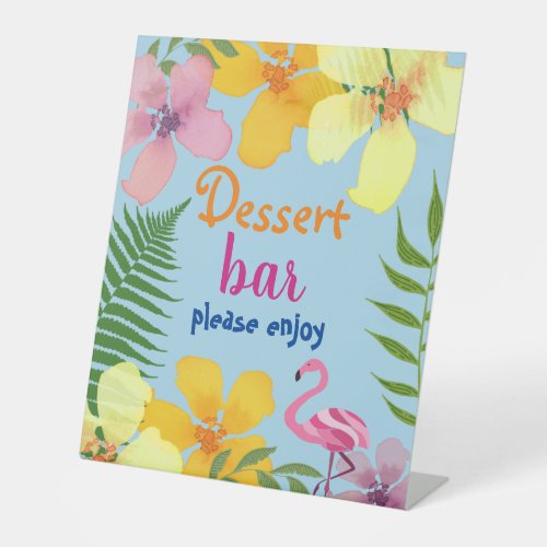 Luau Dessert Bar Pedestal Sign