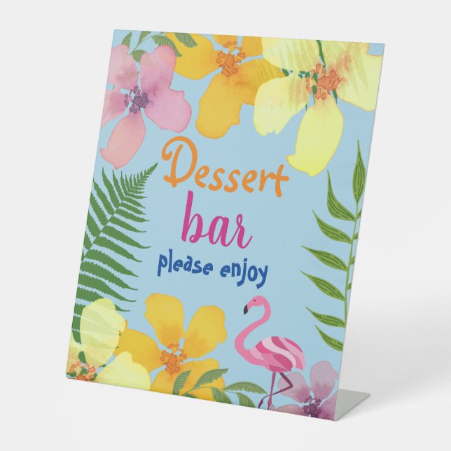 Luau Dessert Bar Pedestal Sign (Front)