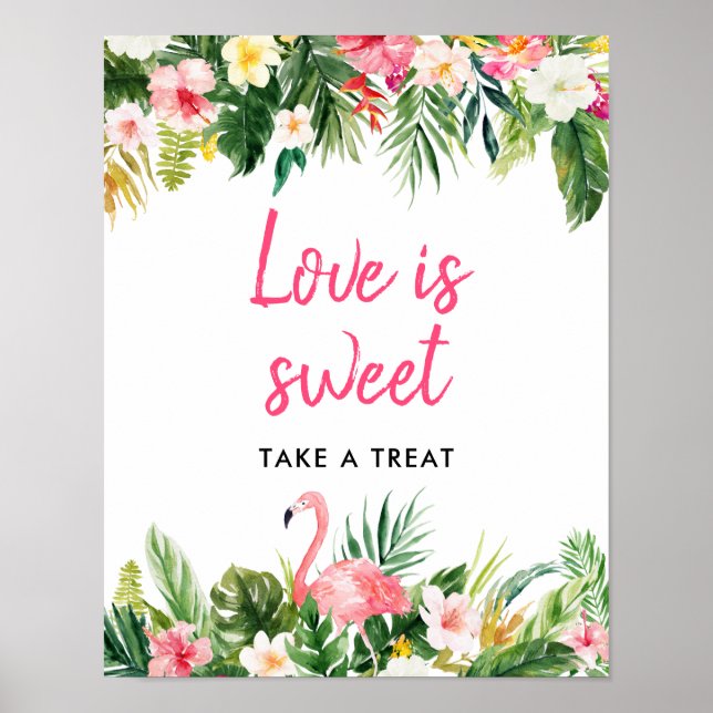 Luau Flamingo Tropical Love Is Sweet Favors Sign (Front)