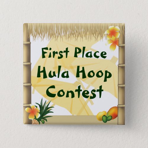 Luau Party First Place Hula Hoop Award Button