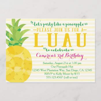 Luau Party Like Pineapple Birthday Invitation by seasidepapercompany at Zazzle