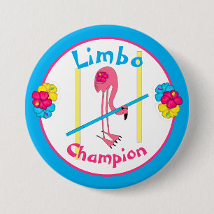 Luau Tropical Party Flamingo Limbo Champion 3"  Button