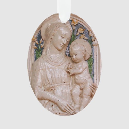 Luca della Robbia Madonna Child and Lilies Art Ornament