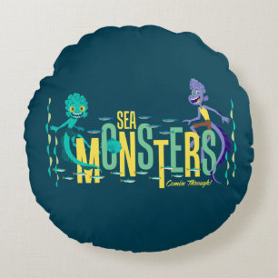 Luca   Sea Monsters Comin' Through! Round Pillow
