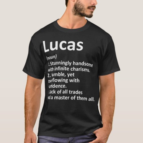 LUCAS Definition Personalized Name Funny Birthday  T_Shirt