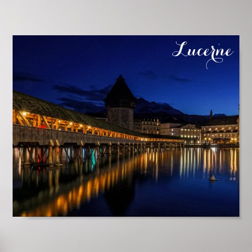 Lucerne Switzerland Chapel Bridge at Night Poster