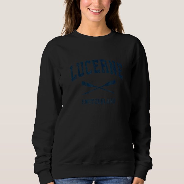 Lucerne Switzerland Vintage Nautical Paddles Sport Sweatshirt (Front)