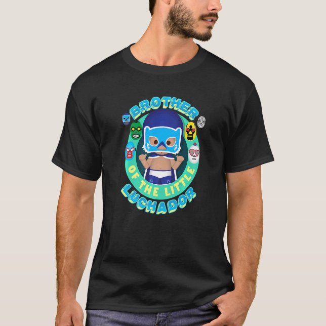 Lucha Libre Wrestler Birthday Brother Of The Littl T-Shirt (Front)
