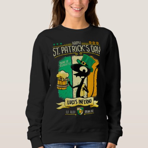 Luci Inferno Fan Of Animated Sitcom St Patrick Day Sweatshirt