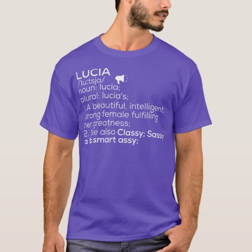 Lucia Name Lucia Definition Lucia Female Name Luci T_Shirt