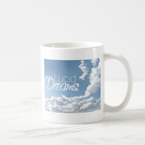 Lucid Dreams Coffee Mug