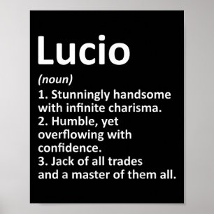 Lucio Definition Personalized Name Funny Birthday Poster