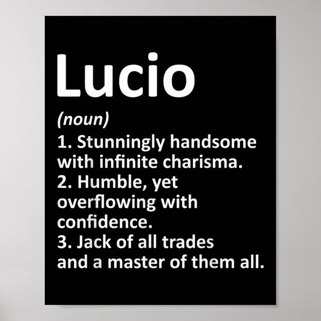 Lucio Definition Personalized Name Funny Birthday  Poster (Front)