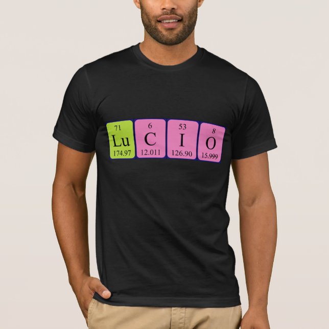 Lucio periodic table name shirt (Front)