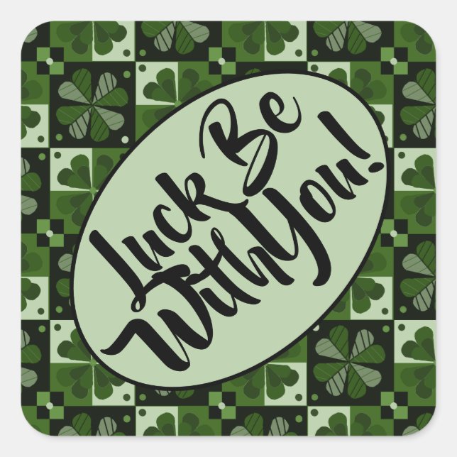 Luck Be With You Shamrock Checkerboard Pattern Square Sticker (Front)