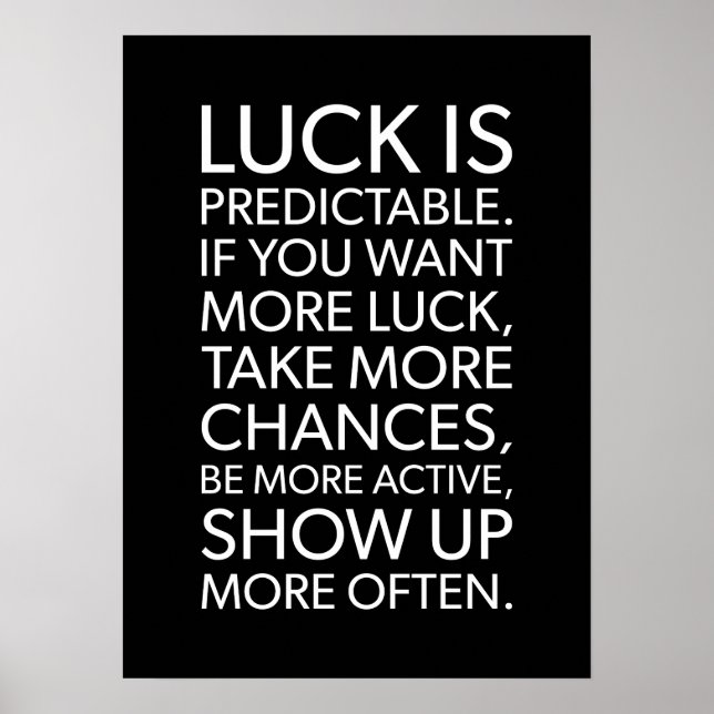Luck Is Predictable - Gym, Hustle, Success Poster (Front)