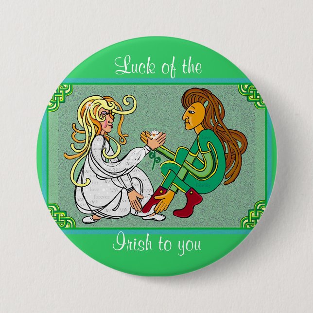 Luck of the Irish - Happy St Patrick's Day Pinback Button (Front)