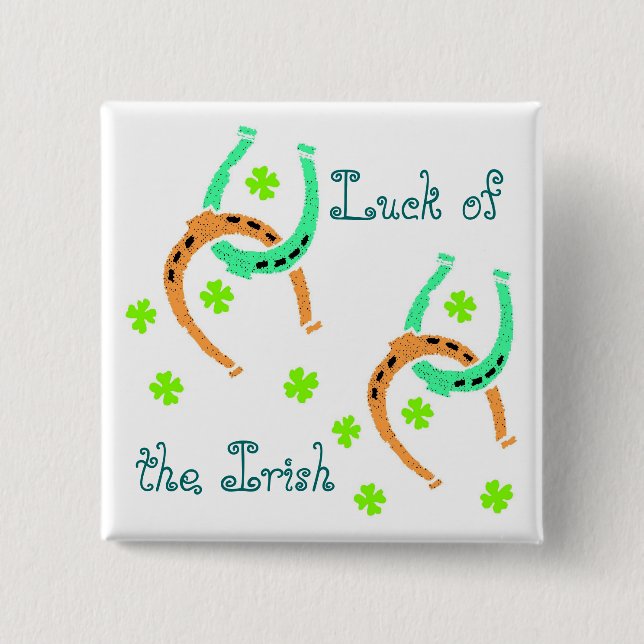 Luck of the Irish Pinback Button (Front)